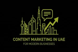 displaying the text "content marketing in UAE," positioned next to info graphic of UAE buildings